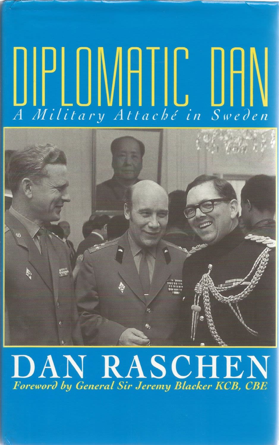 Lot 509: Dan Raschen. Diplomatic Dan. A WW2 First Edition...