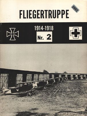 Fliegertruppe 1914-1918 Nr. 2 Booklet.