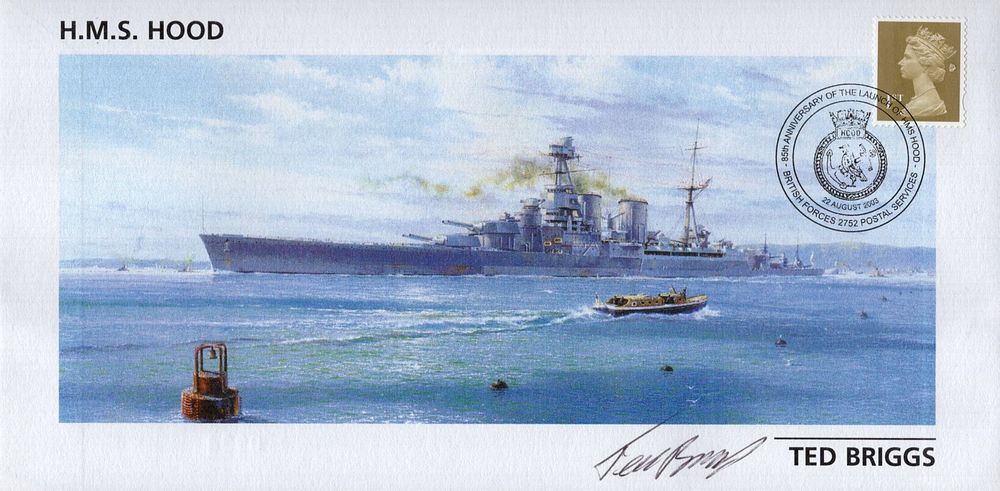 HMS Hood, 85th anniversary of the launching of HMS Hood cover signed by Ted Briggs, who at the 