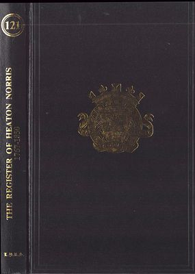 The Register of Heaton Norris 1767-1850, VOL 121. Lancashire Parish Register Society 1982. Hardback.