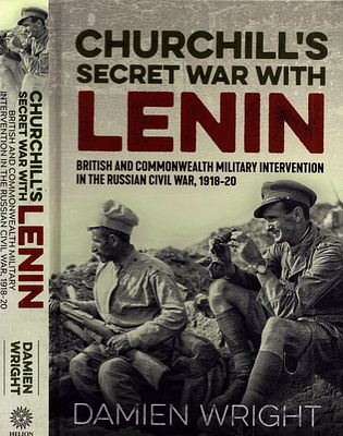Churchill's Secret War With Lenin by Damien Wright. Hardback. Prices on Abebooks range from &pound;45 