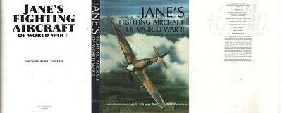 Jane's Fighting Aircraft of World War II Hardback Book Foreword by Bill Guston. Publisher: 