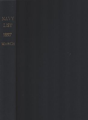 The Navy List March 1897, corrected To The 18th February, 1897. Only two copies on Abebooks 