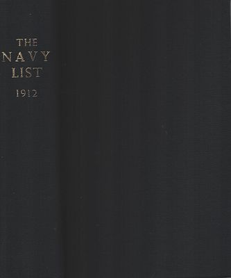The Navy List for October 1912 Hardback, corrected To The 18 September, 1912. Only three copies 