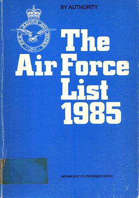 The Air Force List 1985, published by Authority of Her Majesty's Stationery Office, paperback.