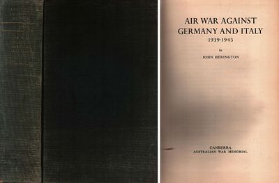Air War Against Germany and Italy 1939-1943. Hardback Book. By John Herington. Publisher 