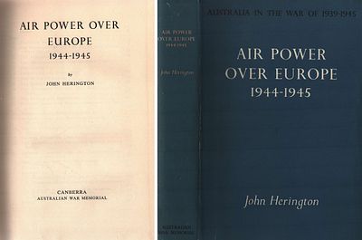 Air Power Over Europe 1944-1945. Hardback Book. By John Herington. Publisher Canberra 