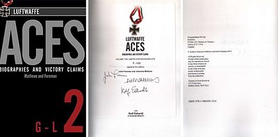 John Foreman, Andrew Johannes Mathews & Rolf Ebhardt multi signed. Luftwaffe Aces Biographies 