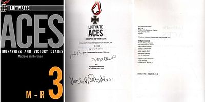 John Foreman, Andrew Johannes Mathews & Horst Petzschler multi signed. Luftwaffe Aces 