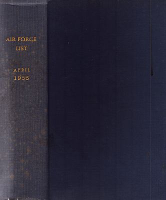 The Air Force List. April 1955. Hardback