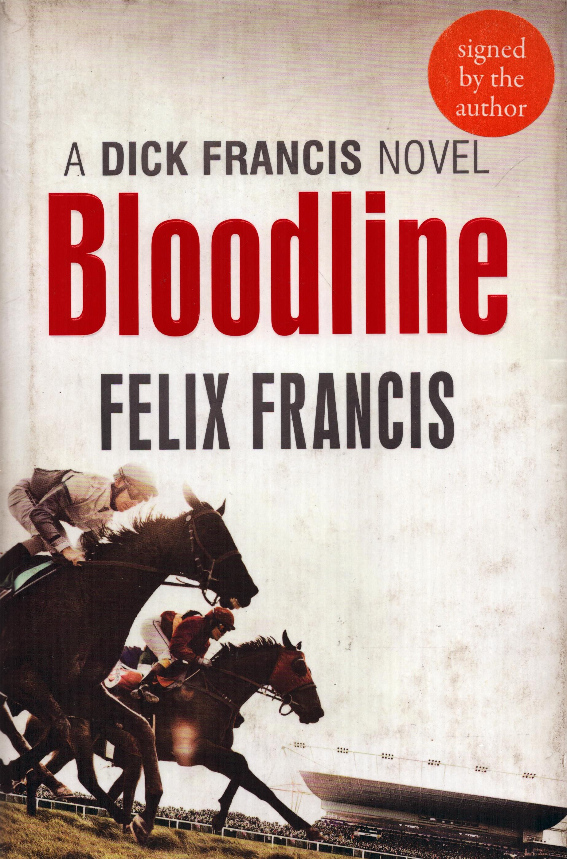 Felix Frances signed book: Bloodline