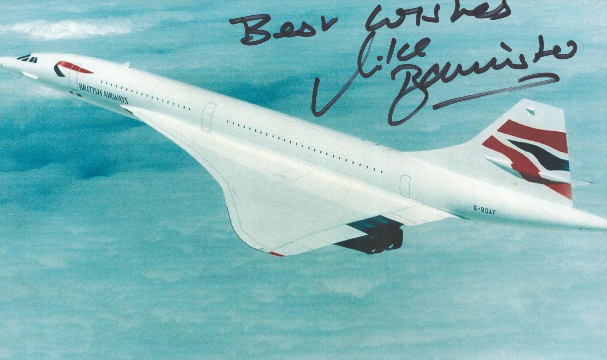 Mike Bannister signed 7X4 Colour concorde Photo
