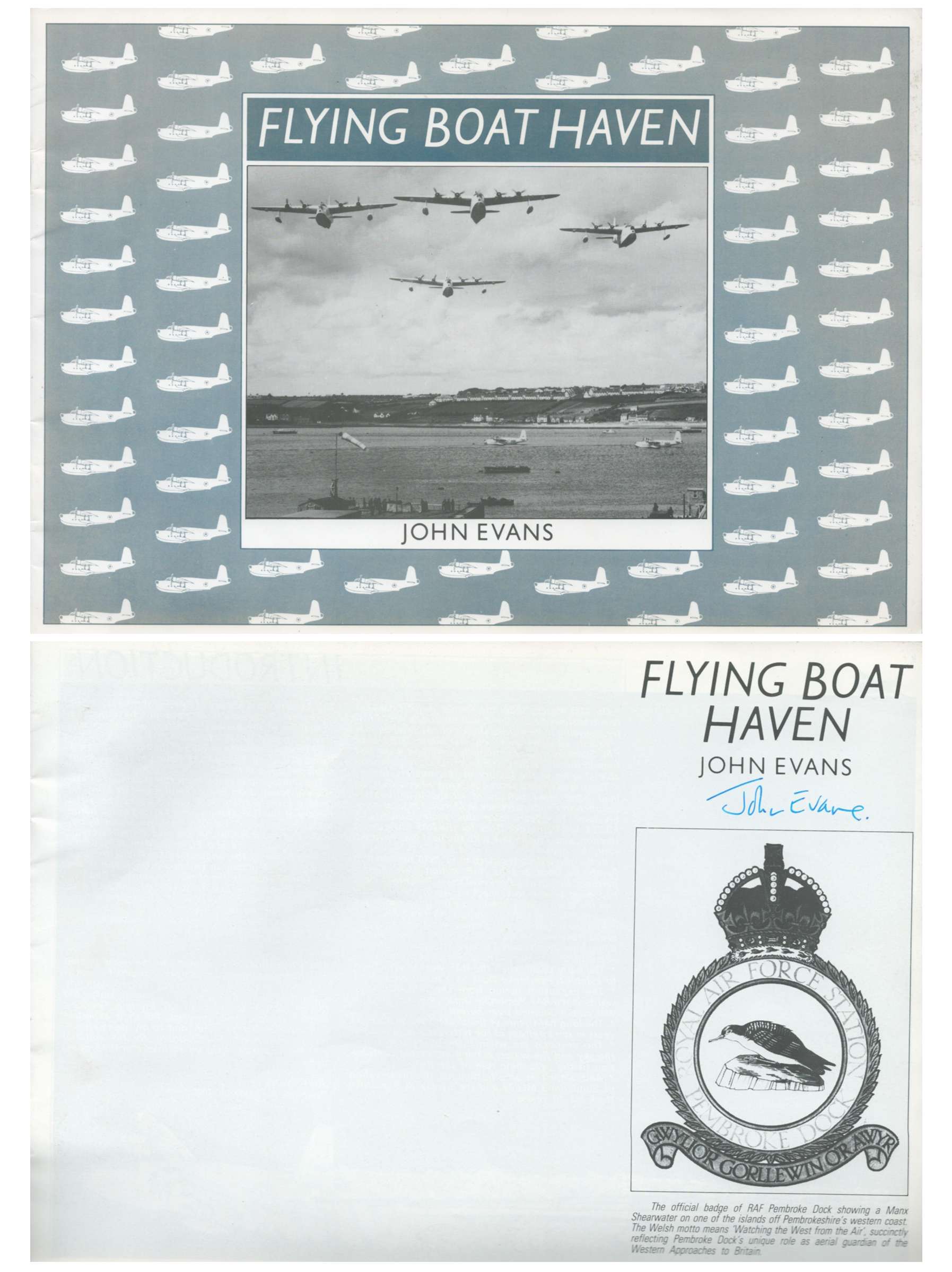 John Evans signed. Flying Boat Haven Paperback Book