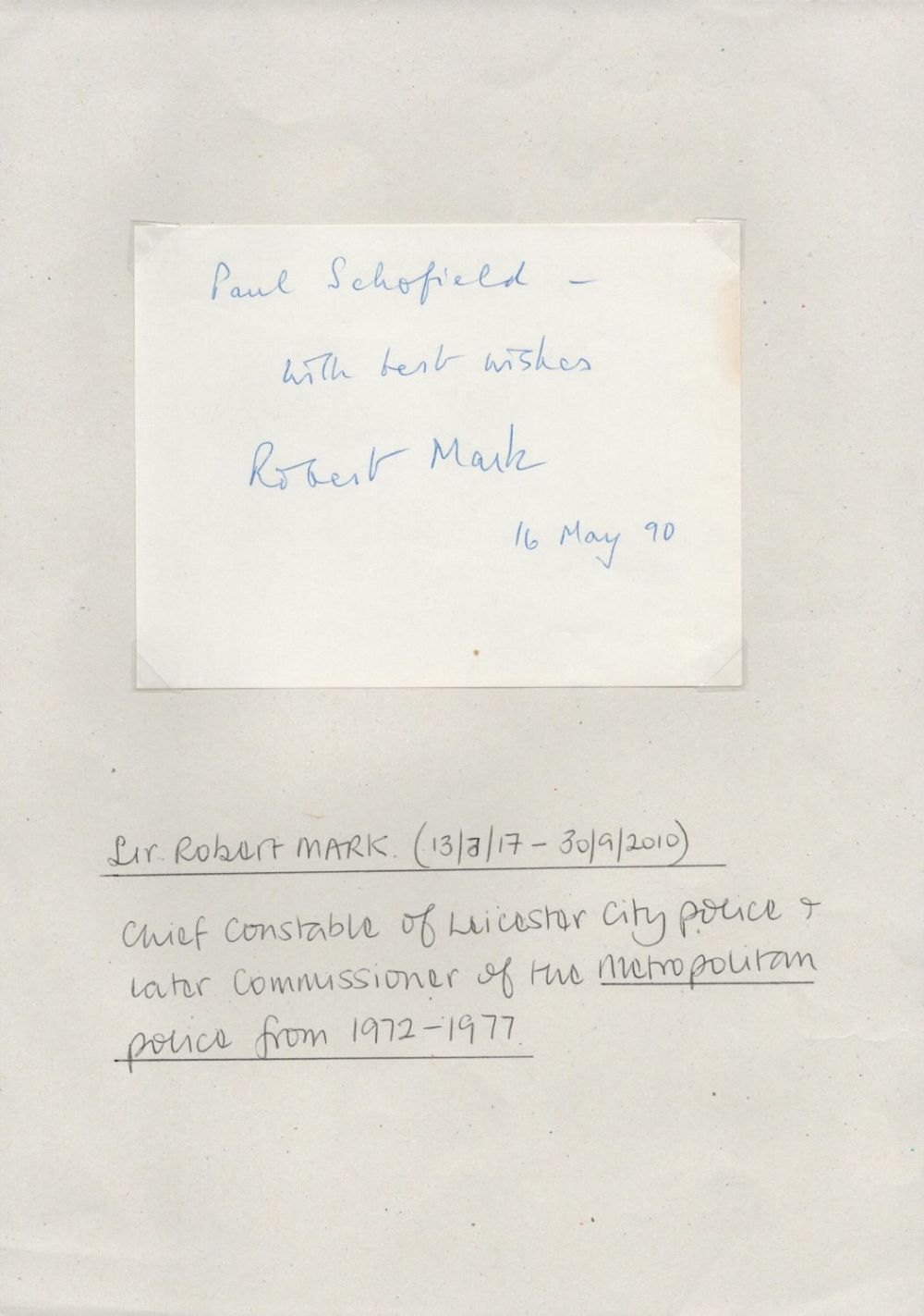Lot 216: Historic Sir Robert Mark signed album page. Chief...