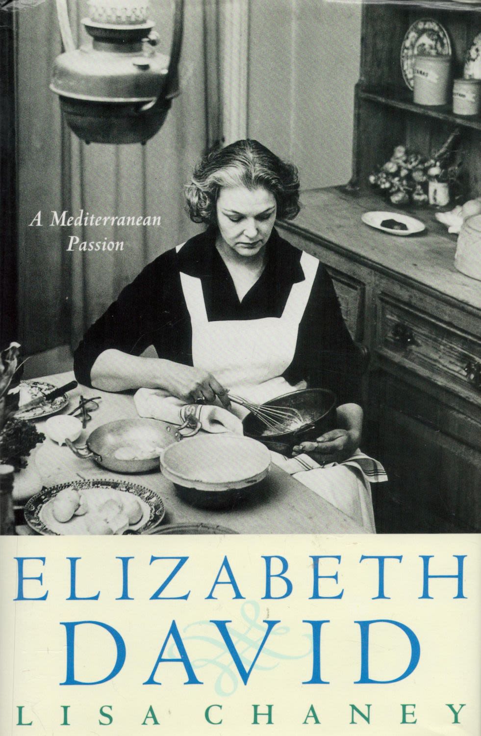 Lot 440: Elizabeth David A Mediterranean Passion A Biography by...