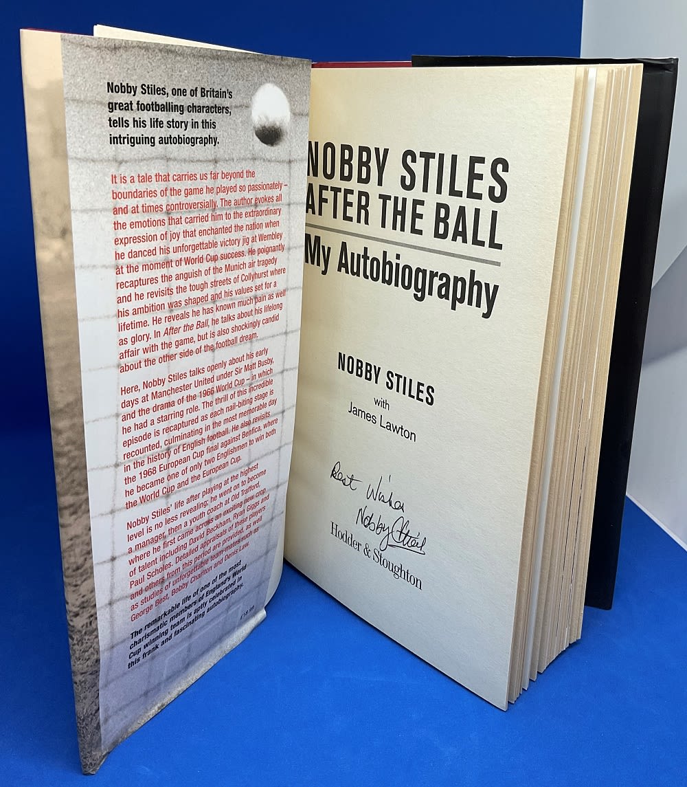 Lot 570: Football Nobby Stiles Signed Nobby Stiles-After the Ball...