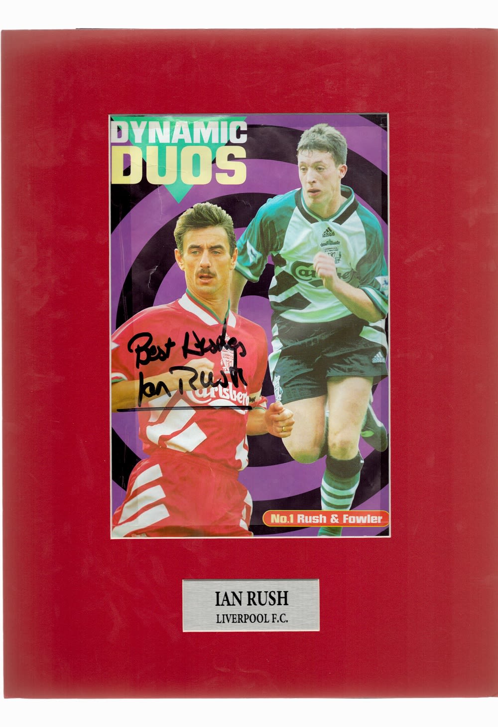 Lot 602: Football Ian Rush Signed Dynamic Duos Colour Magazine...