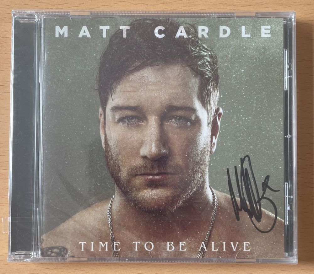 Lot 250: Matt Cardle signed Time to be alive CD....