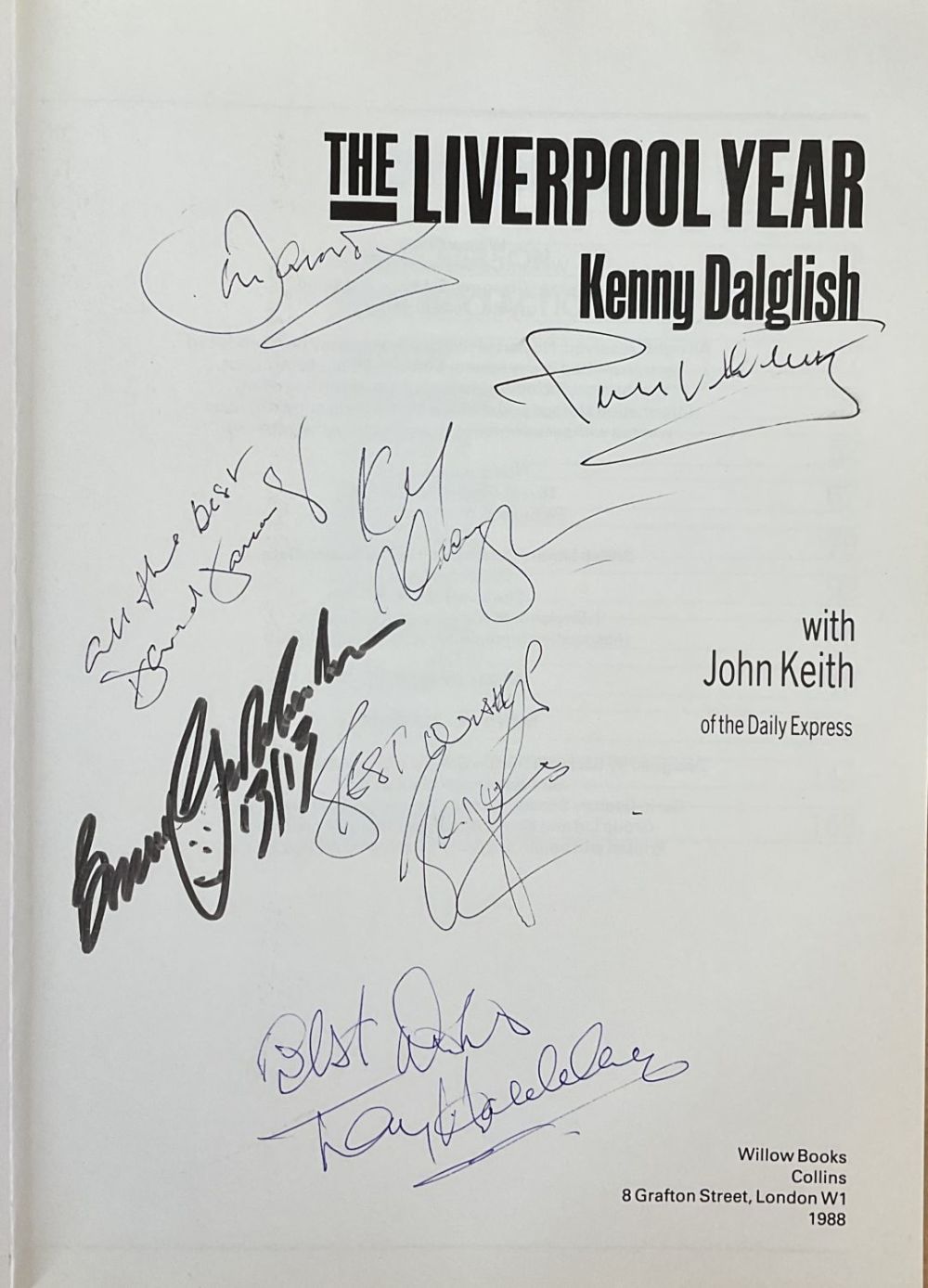Lot 287: The Liverpool Year multisigned paperback book 1988 includes...