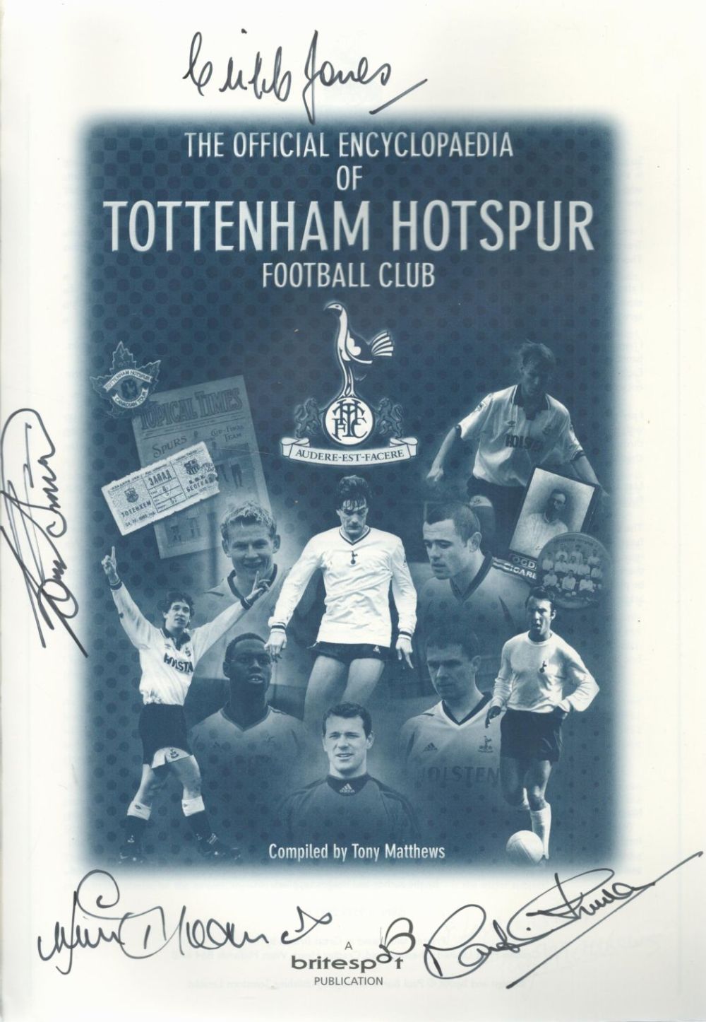 Lot 296: Football Official Tottenham Hotspur Encyclopaedia Signed by Jimmy...