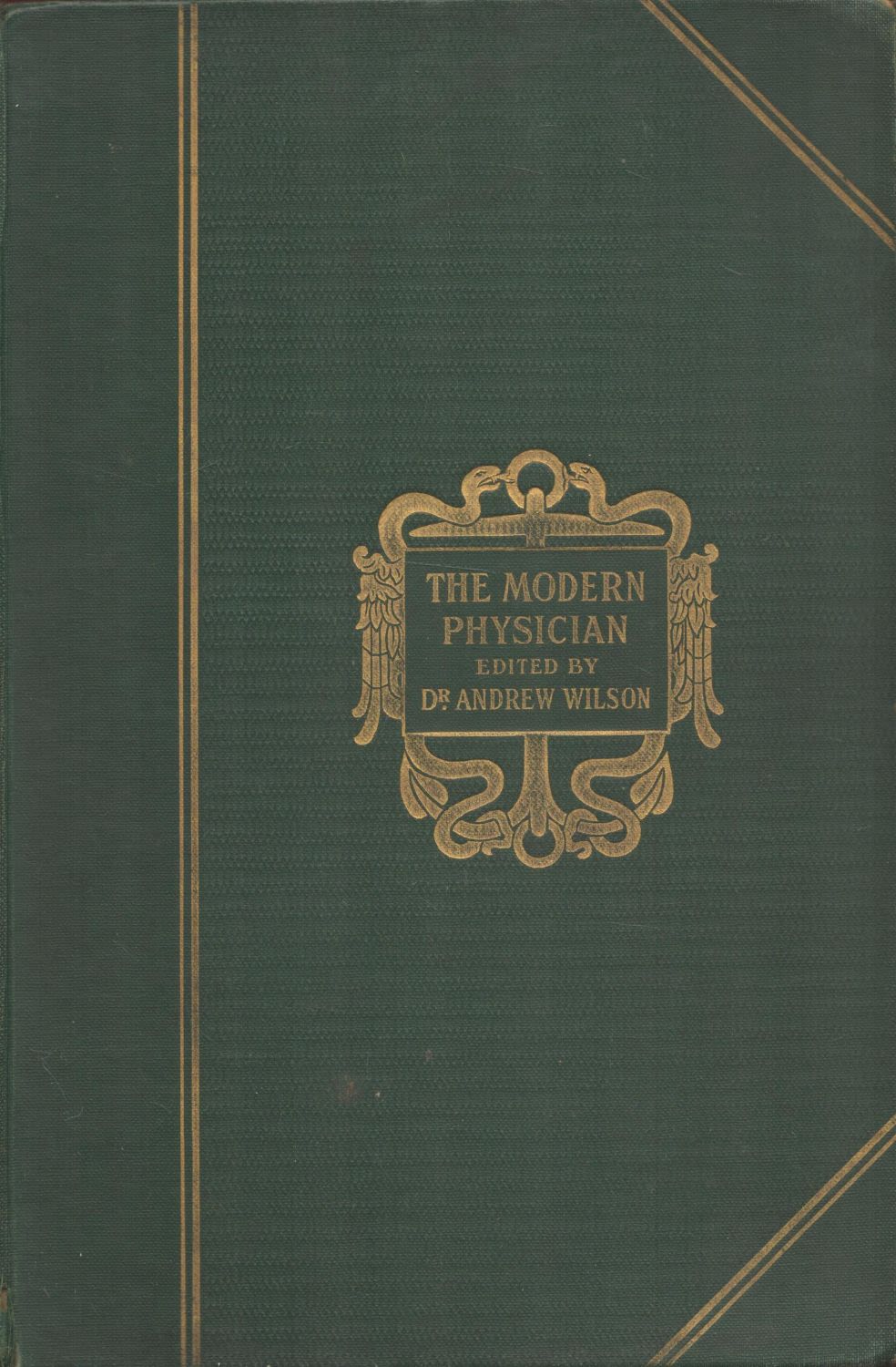 Lot 102: The Modern Physician vol 1 edited by Dr...