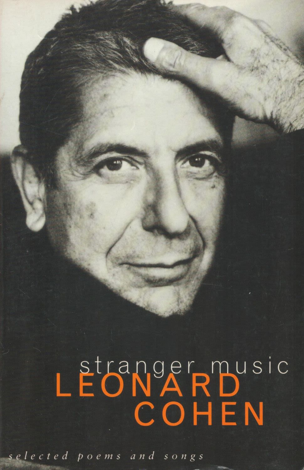 Lot 104: Stranger Music Selected Poems and Songs by Leonard...
