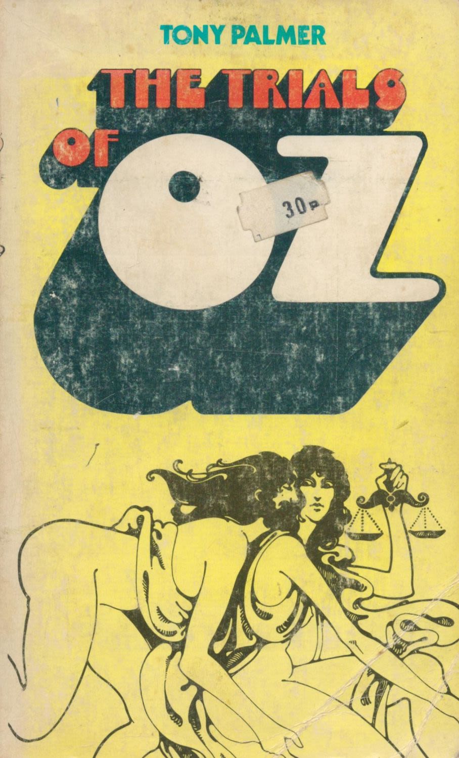 Lot 111: The Trials of Oz by Tony Palmer 1971...