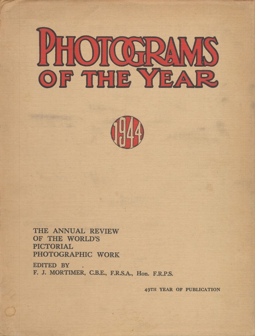 Lot 134: Photograms of The Year 1944 edited by F...