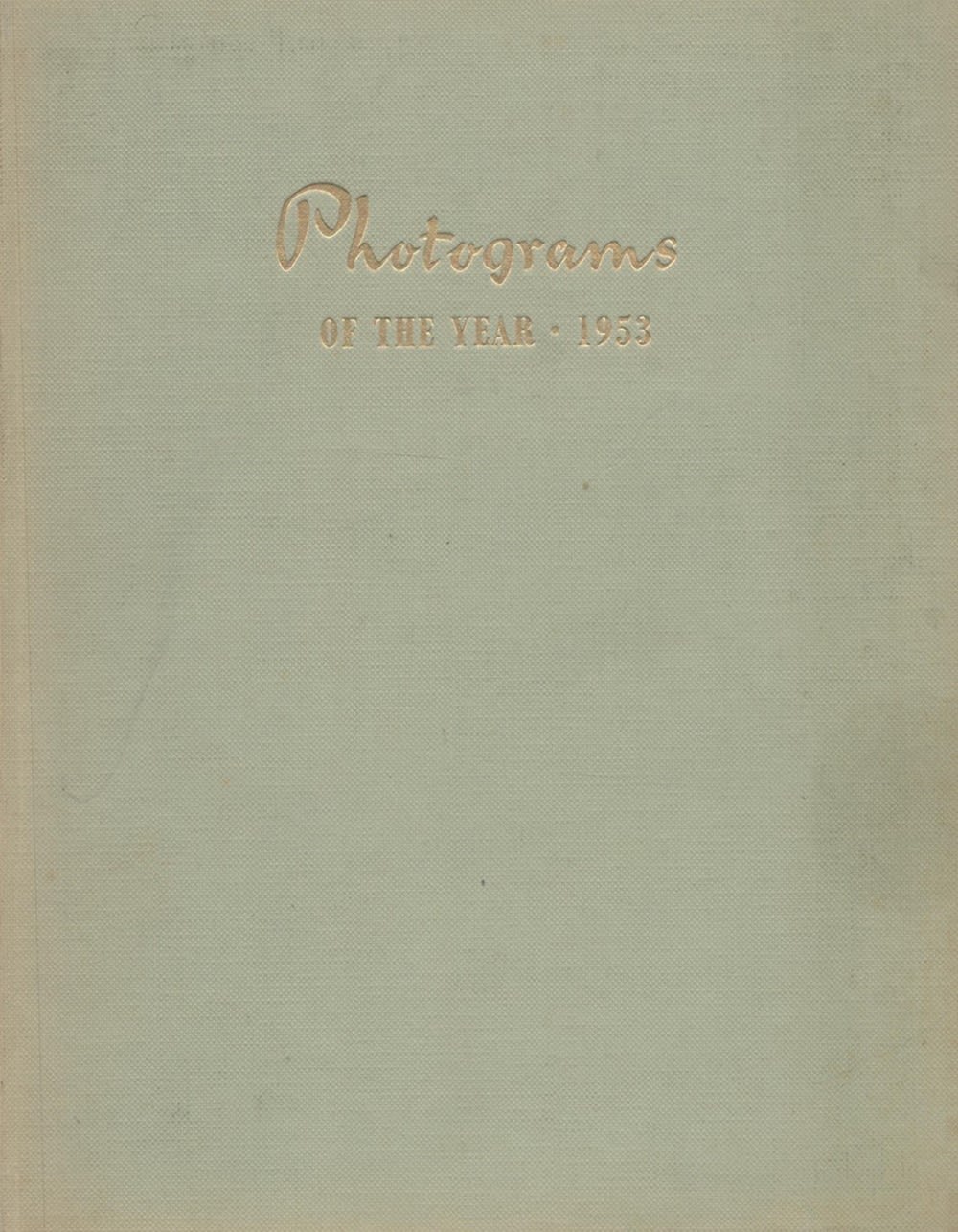 Lot 139: Photograms of The Year 1953 introduction by Frederic...