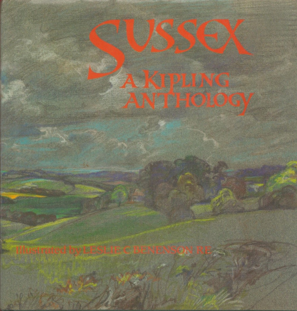 Lot 144: Sussex A Kipling Anthology compiled by R Mitchell...