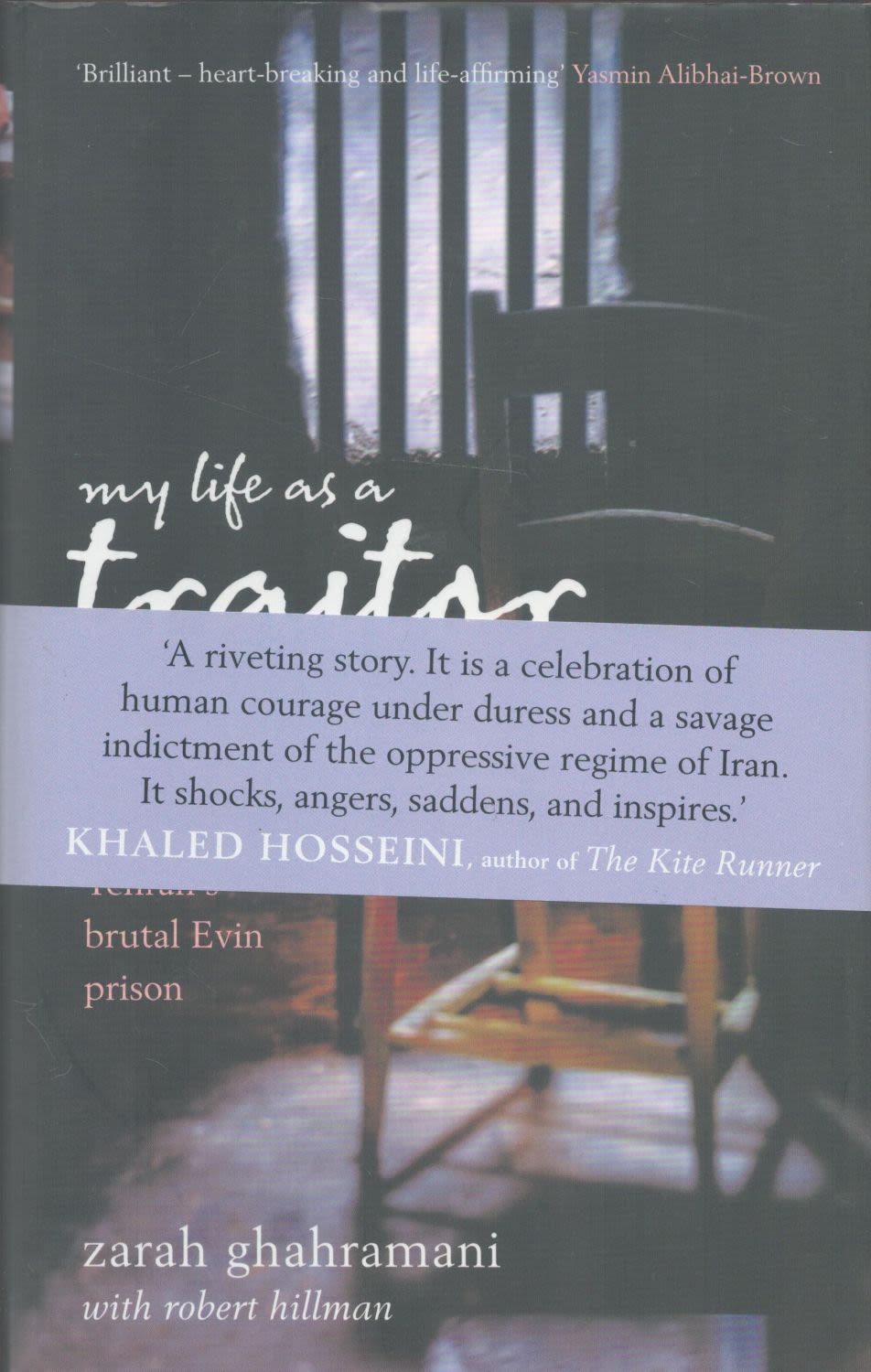 Lot 155: My Life as A Traitor by Zarah Ghahramani...
