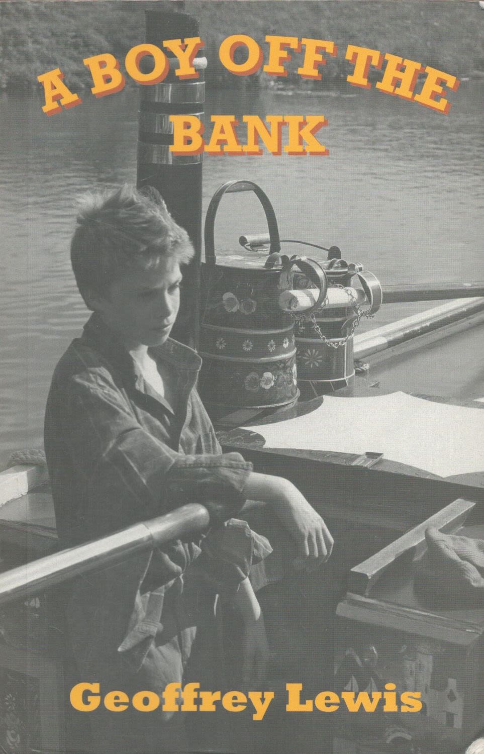 Lot 162: Geoffrey Lewis Signed Book A Boy Off The...