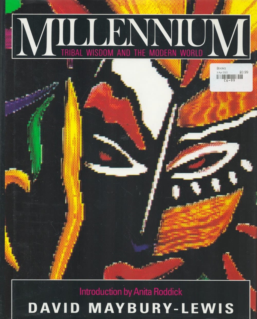 Lot 196: Millennium Tribal Wisdom and the Modern World by...