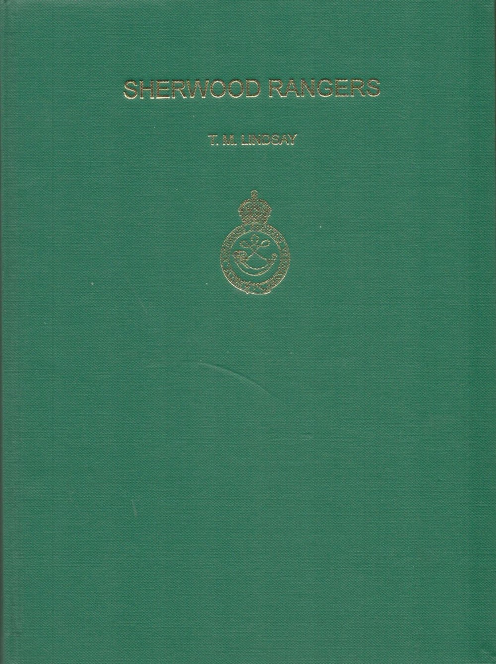 Lot 247: Sherwood Rangers by T M Lindsay 1992 Amended...