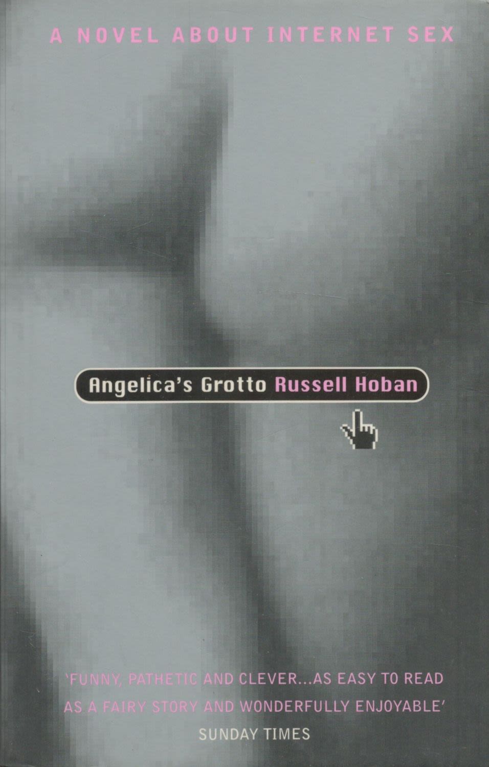 Lot 280: Angelica's Grotto by Russell Hoban 2000 First Paperback...