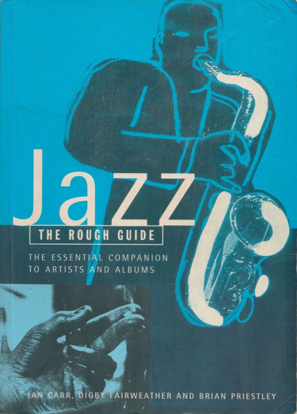 Lot 284: Jazz The Rough Guide by Ian Carr, Digby...