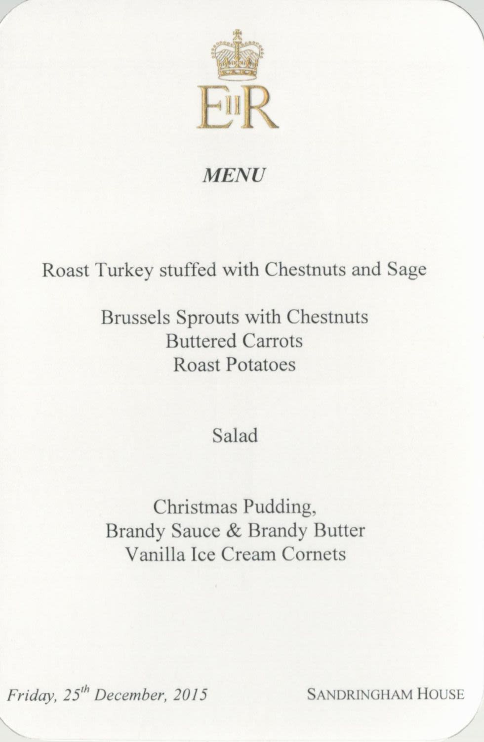 Lot 131: Royal Dinner Menu for Queens 25th December 2015...