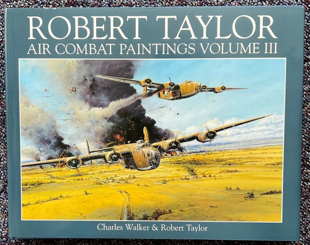 Lot 190: Aviation Artist Robert Taylor Signed Air Combat Paintings...
