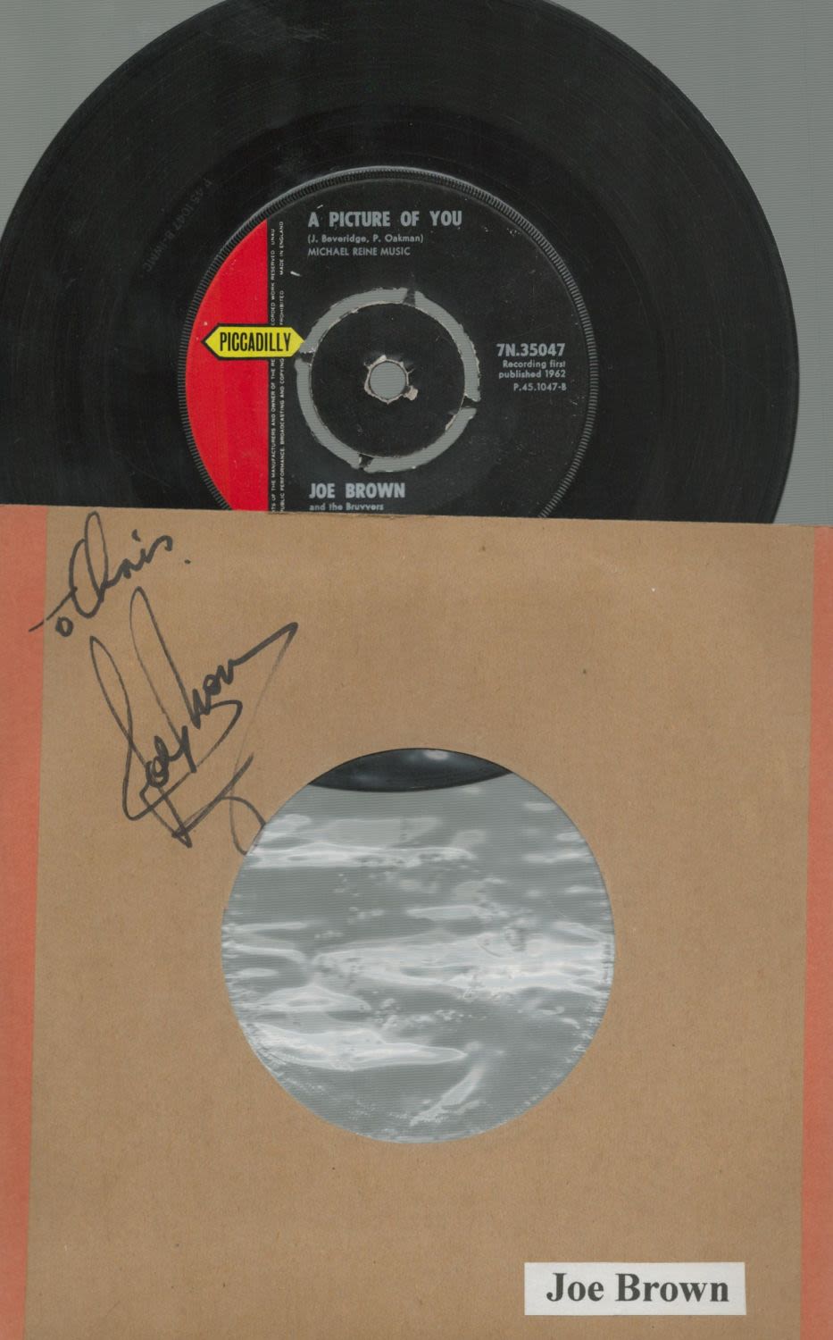 Lot 226: Joe Brown signed record sleeve includes Piccadilly 45rpm...