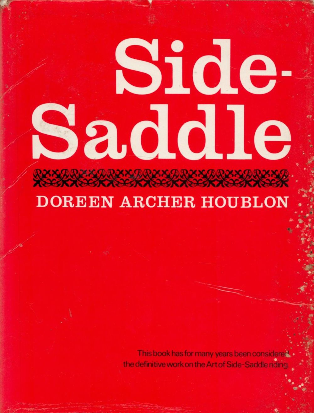 Lot 42: Side Saddle by Doreen Archer Houblon 1973 Third...