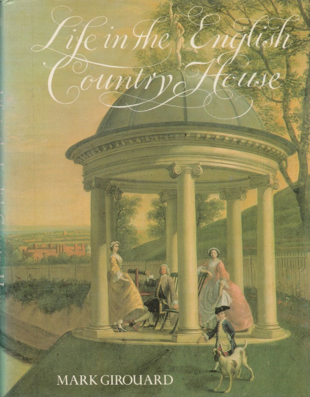 Lot 86: Life In The English Country House by Mark...