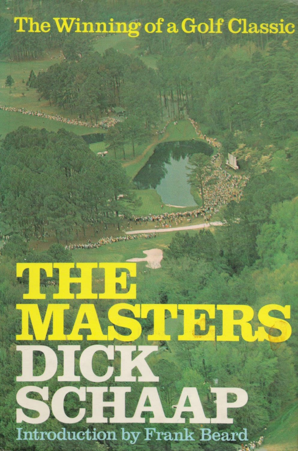 Lot 139: The Masters The Winning of A Golf Classic...