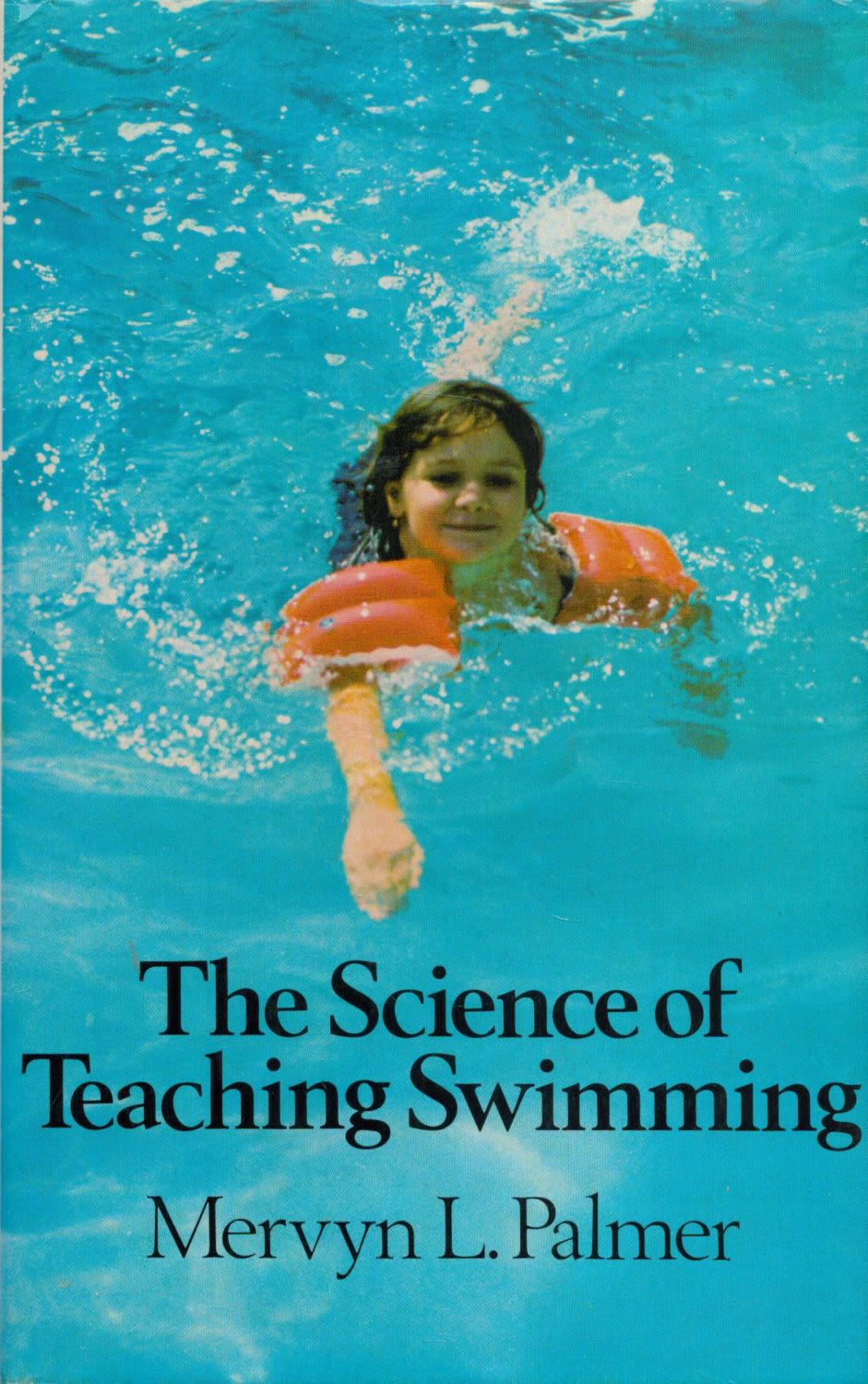 Lot 150: The Science of Teaching Swimming by Mervyn L...