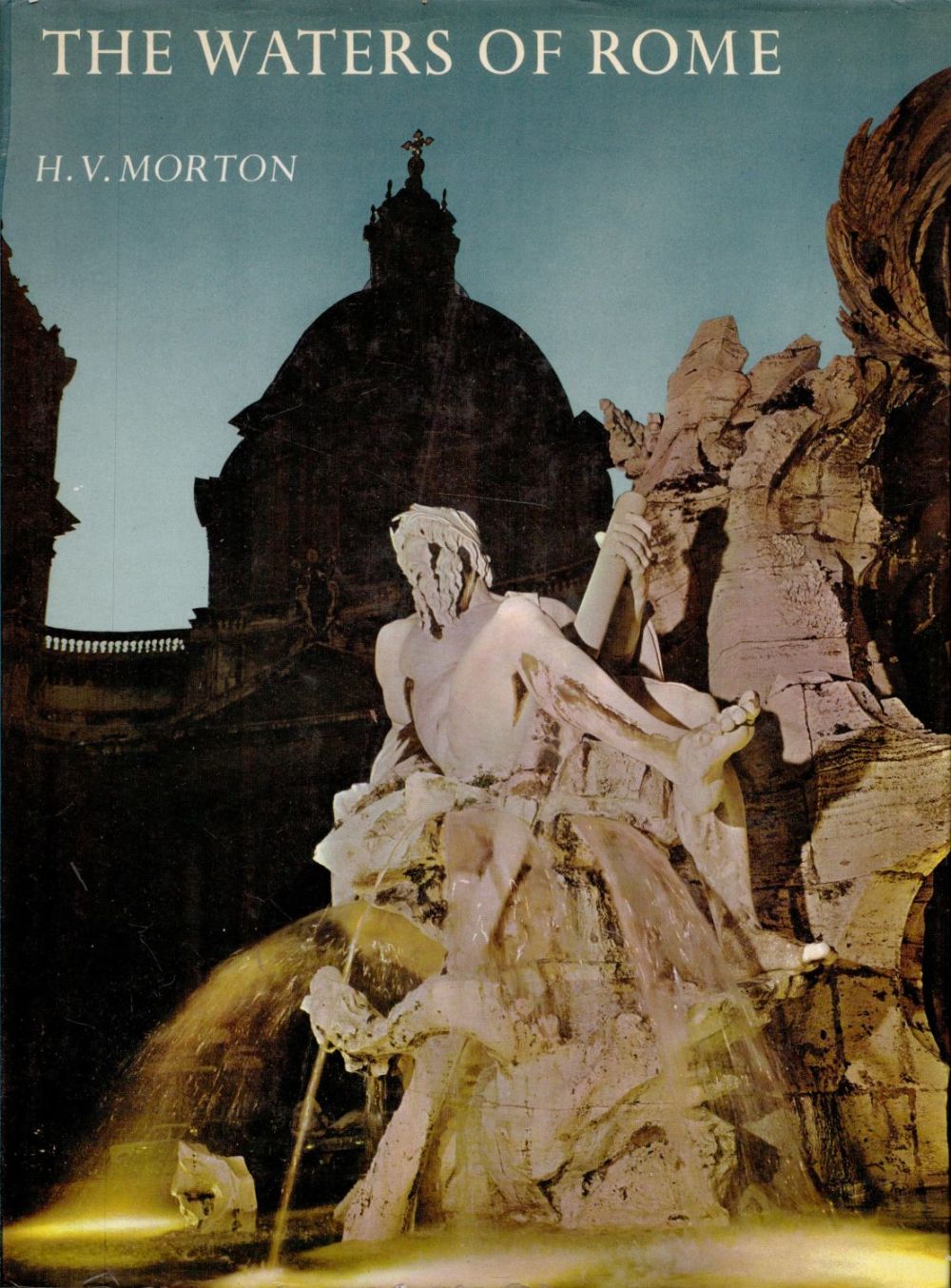 Lot 152: The Waters of Rome by H V Morton...