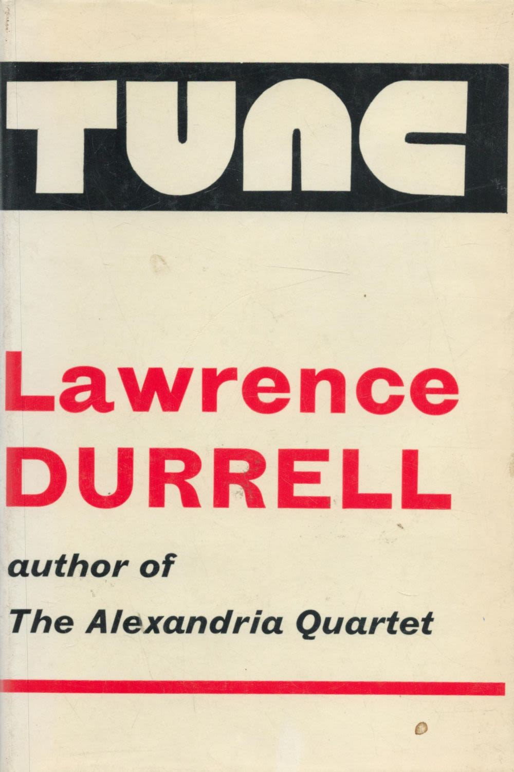 Lot 192: Tunc A Novel by Lawrence Durrell 1968 first...