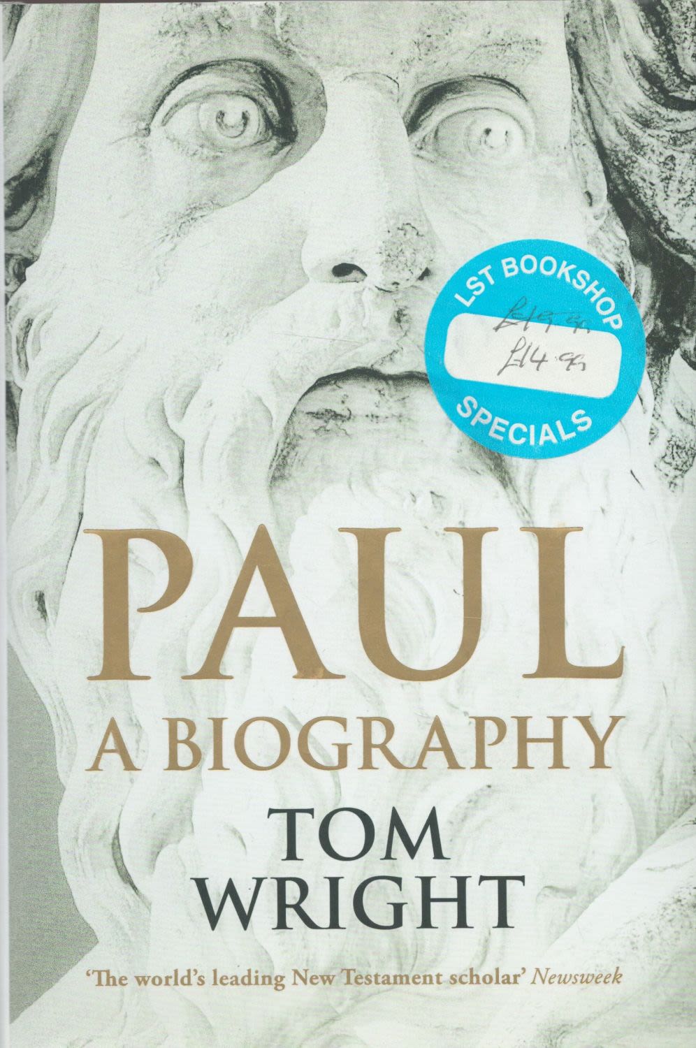Lot 209: Paul A Biography by Tom Wright 2018 First...
