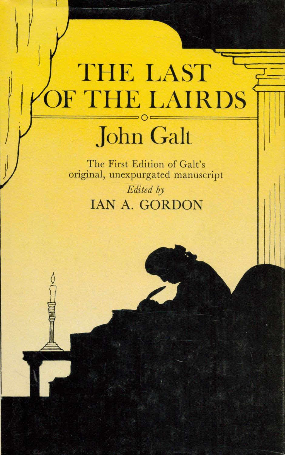 Lot 267: The Last of The Lairds by John Galt...