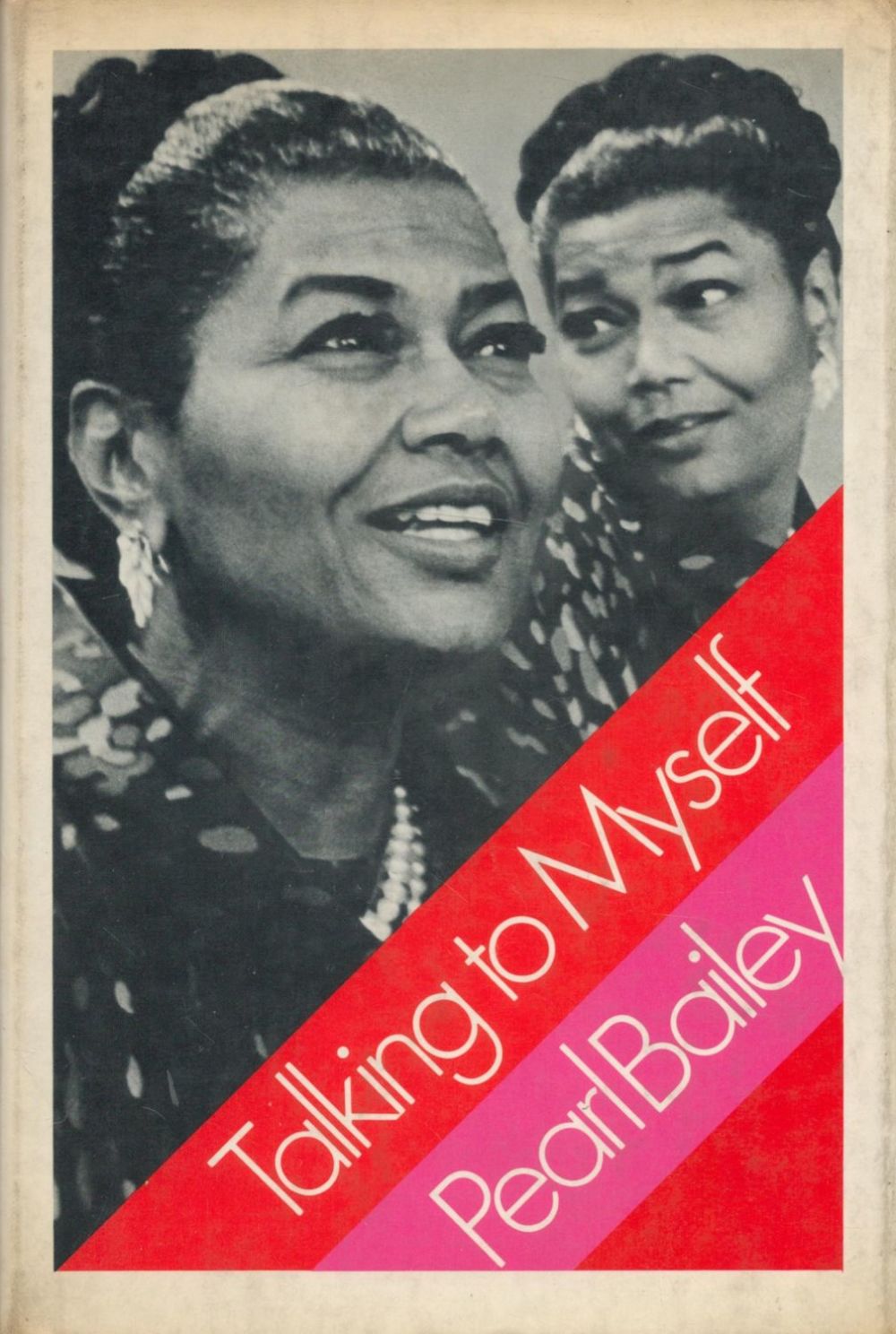 Lot 142: Pearl Bailey Talking To Myself signed hardback, first...