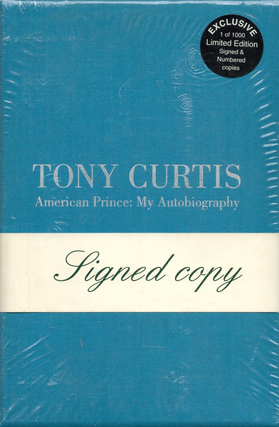 Lot 144: Tony Curtis American Prince, My Autobiography signed unopened...