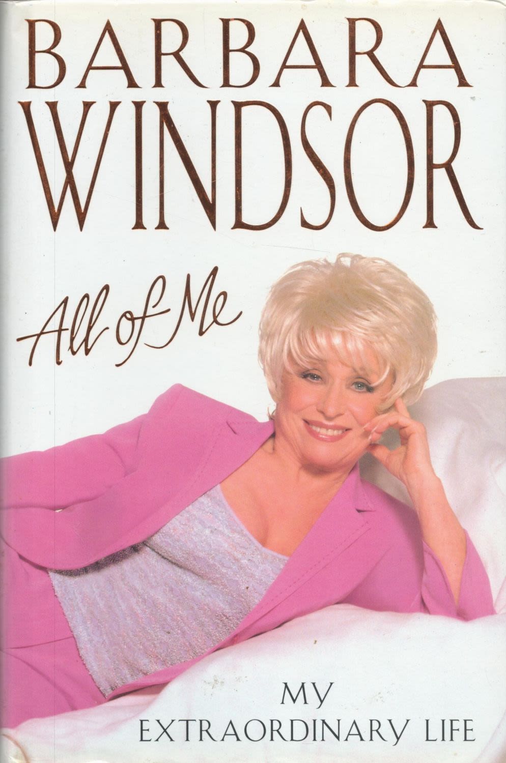 Lot 153: Barbara Windsor All Of Me signed and inscribed...